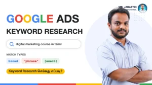 Google Ads Keyword Research in Tamil - Keyword Planner and Match Types
